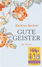 Kathryn Stockett - Gute Geister