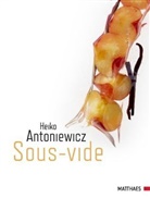 Heiko Antoniewicz, Ralf Müller - Sous-vide