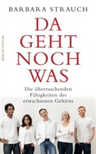 Barbara Strauch - Da geht noch was