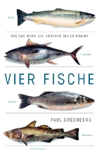 Paul Greenberg - Vier Fische
