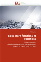 Tien Le van, Le Van-T - Liens entre fonctions et equations
