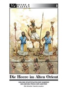 Otto Schertler, Sascha Lunyakov - Die Armeen des Alten Orient