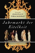 William M. Thackeray, William Makepeace Thackeray, Klot, Günther Klotz, Sigrid Klotz - Jahrmarkt der Eitelkeit