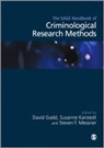 David Gadd, David (EDT)/ Karstedt Gadd, David Karstedt Gadd, David Gadd, Professor Susanne (University of Keele Karstedt, Susanne Karstedt... - Sage Handbook of Criminological Research Methods