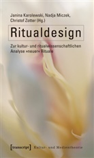 Janina Karolewski, Nadj Miczek, Nadja Miczek, Chris Zotter, Christof Zotter - Ritualdesign
