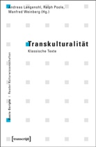Ralp J Poole, Ralph J Poole, Andreas Langenohl, Ralp Poole, Ralph Poole, Ralph J. Poole... - Transkulturalität