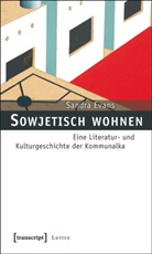 Sandra Evans - Sowjetisch wohnen