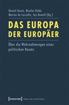 Marin de Lassalle, Marine de Lassalle u a, Daniel Gaxie, Nicola Hubé, Nicolas Hubé, Marine d Lassalle... - Das Europa der Europäer
