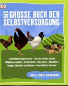 Strawbridg, Strawbridge, Dic Strawbridge, Dick Strawbridge, James Strawbridge - Das grosse Buch der Selbstversorgung