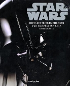 Wallace, Dan Wallace, Windha, Ryder Windham - Star Wars: Die illustrierte Chronik der kompletten Saga