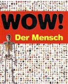 Richard Walker - Wow! Der Mensch