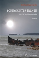 Rafael Navarin, Ralf Hochstrasser - Sonne hinter Tränen