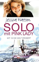 Jessica Watson - Solo mit Pink Lady