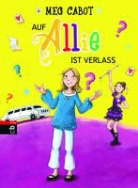 Meg Cabot, Dagmar Henze - Auf Allie ist Verlass