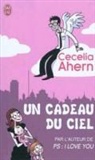 Cecelia Ahern - Un cadeau du ciel