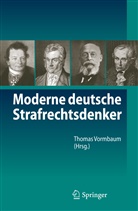 Thoma Vormbaum, Thomas Vormbaum - Moderne deutsche Strafrechtsdenker