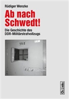 Rüdiger Wenzke - Ab nach Schwedt!