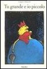 Gregoire Solotareff, Grégoire Solotareff, SOLOTAREFF G, SOLOTAREFF GREGOIRE - TU GRANDE E IO PICCOLO