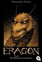 Christopher Paolini - Eragon - Bd.3: Eragon - Die Weisheit des Feuers