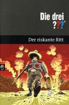 Marc Brandel - Die drei ??? - Der riskante Ritt
