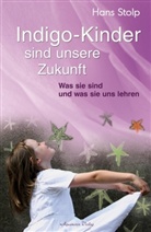 Hans Stolp - Indigo-Kinder sind unsere Zukunft