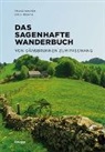Rolf Imbach, Stefan Müller, Franz Walter - Das sagenhafte Wanderbuch