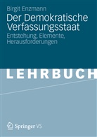 Birgit Enzmann - Der Demokratische Verfassungsstaat