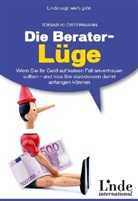 Tobias Klostermann - Die Berater-Lüge