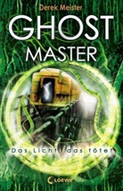 Derek Meister - Ghostmaster