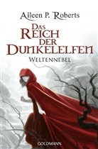 Aileen P Roberts, Aileen P. Roberts - Weltennebel 2. Das Reich der Dunkelelfen