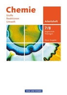 Barbar Arndt, Barbara Arndt, Barbara u a Arndt, Karin Arnold, Barbara Arndt, Rolan Brauer... - Chemie: Stoffe, Reaktionen, Umwelt, Neue Ausgabe Thüringen, Regelschule: Chemie: Stoffe - Reaktionen - Umwelt (Neue Ausgabe) - Regelschule Thüringen - 7./8. Schuljahr