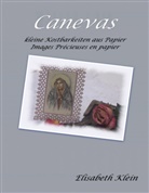 Elisabeth Klein, Werne Klein, Werner Klein - Canevas