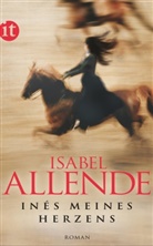 Isabel Allende - Inés meines Herzens