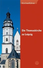 Christia Wolff, Christian Wolff - Die Thomaskirche zu Leipzig