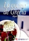 Miguel Alcobendas Tirado - LA COCINA DE GRECIA