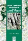 Isabel Salinas Chaud - Teoría y práctica psicológica en el ámbito jurídico