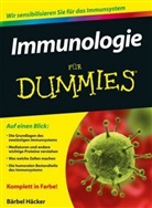 Bärbel Häcker, Bärbel (Dr.) Häcker - Immunologie für Dummies