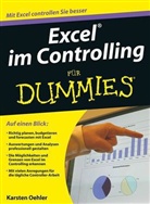 Oehle, Karsten Oehler, Rhode, Ralf Rhode - Excel im Controlling für Dummies
