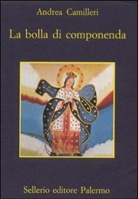 Andrea Camilleri - La bolla di componenda