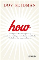 Dov Seidman, Dov L. Seidman - How!