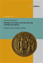 Frank Godthardt, Nikolau Henkel, Nikolaus Henkel, Sarnowsky, Sarnowsky, Jürgen Sarnowsky - Marsilius von Padua und der Romzug Ludwigs des Bayern