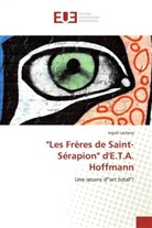 Ingrid Lacheny, Lacheny-I - Les freres de saint serapion d