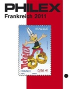 Philex Frankreich Briefmarken-Katalog 2011