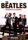 William Blair - The Beatles, su historia en anécdotas