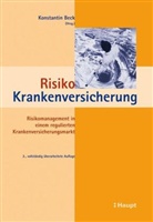 Konstantin Beck, Bettina Breiter, Mo Buholzer - Risiko Krankenversicherung