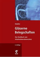 Wolfgang Däubler - Gläserne Belegschaften?