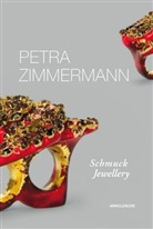 Barbar Maas, Barbara Maas, Wolfra Otto, Wolfram Otto, Anna Schetelich - Petra Zimmermann: Schmuck / Jewellery