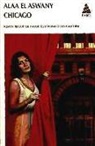 Alaa el- Aswany, Alaa el- Aswany, Alaa el- (1957-....) Aswany, Alaa El Aswany, EL ASWANY ALAA, Gilles Gauthier - CHICAGO