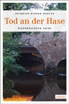 Heinrich Stefan Noelke, Heinrich-S Noelke, Heinrich-Stefan Noelke - Tod an der Hase