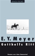 E Y Meyer, E. Y. Meyer - Gotthelfs Ritt